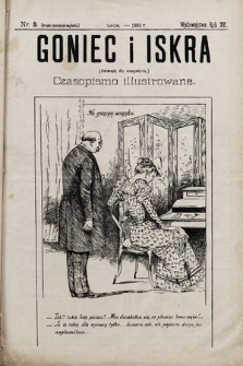 Goniec i Iskra : dziennik dla wszystkich : czasopismo illustrowane. 1893, nr 9