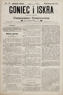 Goniec i Iskra : dziennik dla wszystkich : czasopismo illustrowane. 1894, nr 15