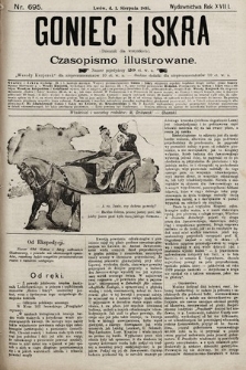 Goniec i Iskra : dziennik dla wszystkich : czasopismo illustrowane. 1895, nr 695