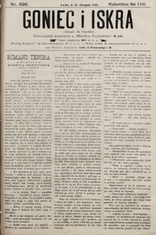 Goniec i Iskra : dziennik dla wszystkich. 1895, nr 696