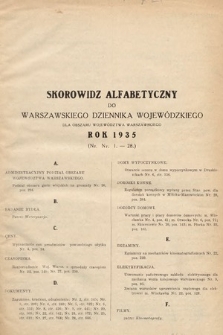 Warszawski Dziennik Wojewódzki : dla obszaru Województwa Warszawskiego. 1935, skorowidz alfabetyczny