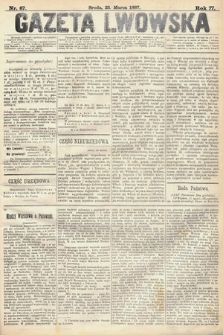 Gazeta Lwowska. 1887, nr 67