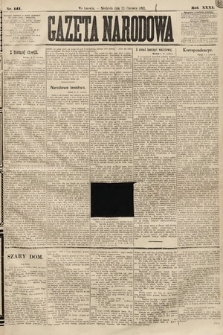 Gazeta Narodowa. 1892, nr 141
