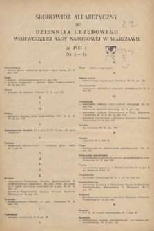 Dziennik Urzędowy Wojewódzkiej Rady Narodowej w Warszawie. 1951, skorowidz alfabetyczny