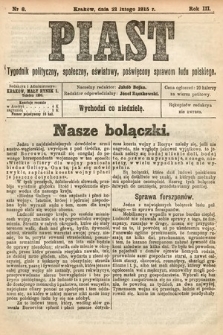 Piast : tygodnik polityczny, społeczny, oświatowy, poświęcony sprawom ludu polskiego. 1915, nr 8