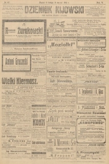 Dziennik Kijowski : pismo polityczne, społeczne i literackie. 1910, nr 47