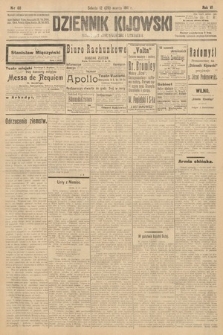 Dziennik Kijowski : pismo polityczne, społeczne i literackie. 1911, nr 68