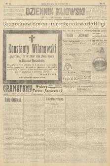 Dziennik Kijowski : pismo polityczne, społeczne i literackie. 1911, nr 85