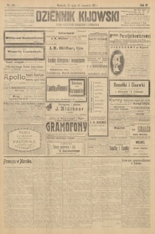Dziennik Kijowski : pismo polityczne, społeczne i literackie. 1911, nr 132