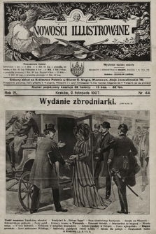 Nowości Illustrowane. 1907, nr 44