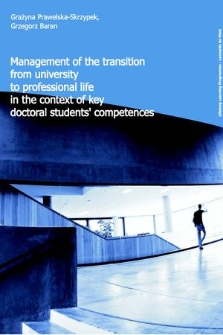 Management of the transition from university to professional life in the context of key doctoral students' competences
