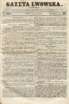 Gazeta Lwowska. 1850, nr 129