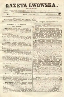 Gazeta Lwowska. 1850, nr 132
