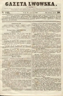 Gazeta Lwowska. 1850, nr 145