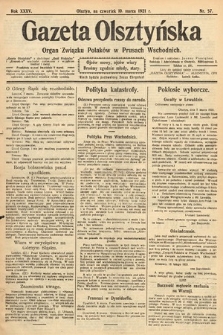 Gazeta Olsztyńska : organ Związku Polaków w Prusach Wschodnich. 1921, nr 57