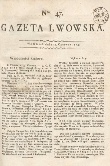 Gazeta Lwowska. 1815, nr 47