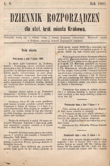 Dziennik Rozporządzeń dla Stoł. Król. Miasta Krakowa. 1881, L. 8