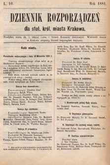 Dziennik Rozporządzeń dla Stoł. Król. Miasta Krakowa. 1881, L. 10