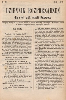 Dziennik Rozporządzeń dla Stoł. Król. Miasta Krakowa. 1881, L. 11