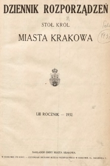 Dziennik Rozporządzeń Stoł. Król. Miasta Krakowa. 1932 [całość]