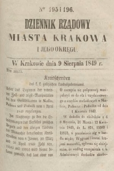 Dziennik Rządowy Miasta Krakowa i Jego Okręgu. 1849, nr 195-196