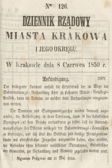 Dziennik Miasta Krakowa i Jego Okręgu. 1850, nr 126