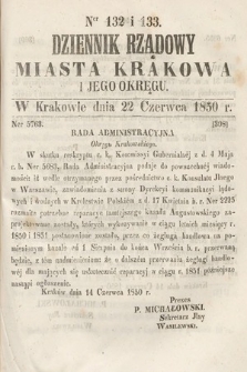 Dziennik Miasta Krakowa i Jego Okręgu. 1850, nr 132-133