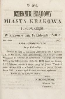 Dziennik Miasta Krakowa i Jego Okręgu. 1850, nr 250