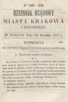 Dziennik Rządowy Misata Krakowa i Jego Okręgu. 1851, nr 246-249