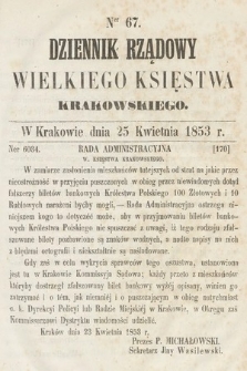Dziennik Rządowy Wielkiego Księstwa Krakowskiego. 1853, nr 67