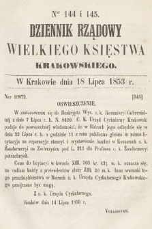 Dziennik Rządowy Wielkiego Księstwa Krakowskiego. 1853, nr 144-145