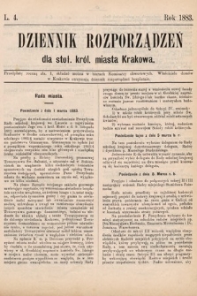 Dziennik Rozporządzeń dla Stoł. Król. Miasta Krakowa. 1883, L. 4