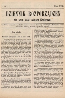 Dziennik Rozporządzeń dla Stoł. Król. Miasta Krakowa. 1883, L. 5