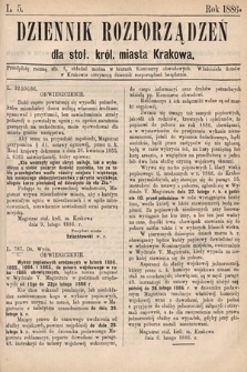 Dziennik Rozporządzeń dla Stoł. Król. Miasta Krakowa. 1886, L. 5