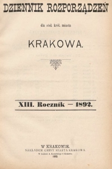 Dziennik Rozporządzeń dla Stoł. Król. Miasta Krakowa. 1892 [całość]