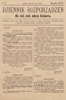 Dziennik Rozporządzeń dla Stoł. Król. Miasta Krakowa. 1906, L. 5