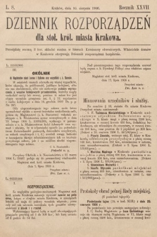 Dziennik Rozporządzeń dla Stoł. Król. Miasta Krakowa. 1906, L. 8