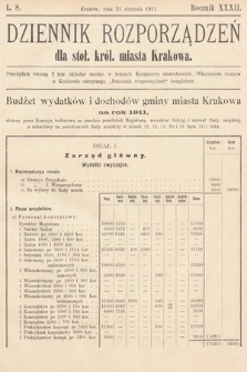 Dziennik Rozporządzeń dla Stoł. Król. Miasta Krakowa. 1911, L. 8