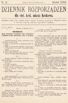 Dziennik Rozporządzeń dla Stoł. Król. Miasta Krakowa. 1911, L. 12