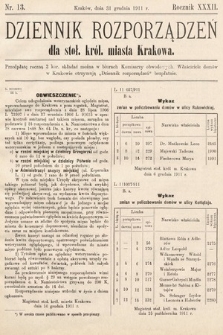 Dziennik Rozporządzeń dla Stoł. Król. Miasta Krakowa. 1911, L. 13