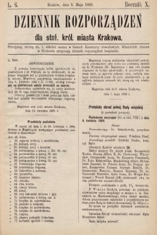 Dziennik Rozporządzeń dla Stoł. Król. Miasta Krakowa. 1889, L. 6