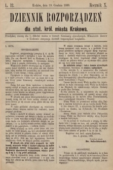 Dziennik Rozporządzeń dla Stoł. Król. Miasta Krakowa. 1889, L. 12