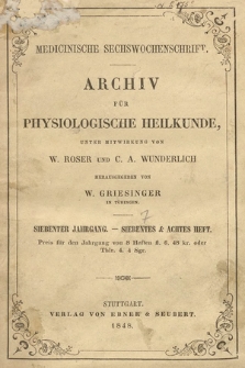 Archiv fur Physiologische Heilkunde. 1848, H. 7-8