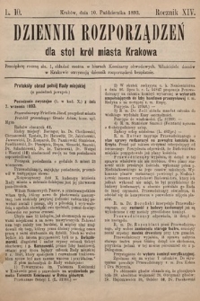 Dziennik Rozporzadzeń dla Stoł. Król. Miasta Krakowa. 1893, L. 10
