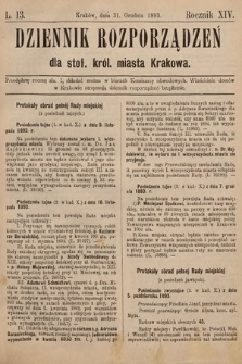 Dziennik Rozporzadzeń dla Stoł. Król. Miasta Krakowa. 1893, L. 13