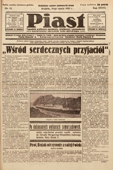 Piast : tygodnik polityczny, społeczny, oświatowy i gospodarczy poświęcony sprawom ludu polskiego. 1939, nr 12
