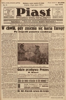 Piast : tygodnik polityczny, społeczny, oświatowy i gospodarczy poświęcony sprawom ludu polskiego. 1939, nr 13