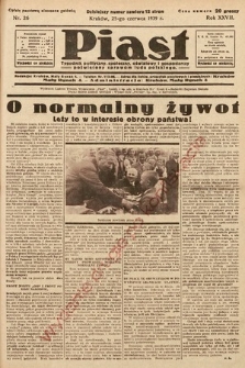 Piast : tygodnik polityczny, społeczny, oświatowy i gospodarczy poświęcony sprawom ludu polskiego. 1939, nr 26