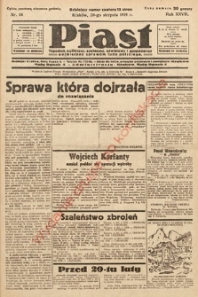 Piast : tygodnik polityczny, społeczny, oświatowy i gospodarczy poświęcony sprawom ludu polskiego. 1939, nr 34