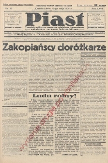 Piast : tygodnik polityczny, społeczny, oświatowy i gospodarczy, poświęcony sprawom ludu polskiego. 1938, nr 20